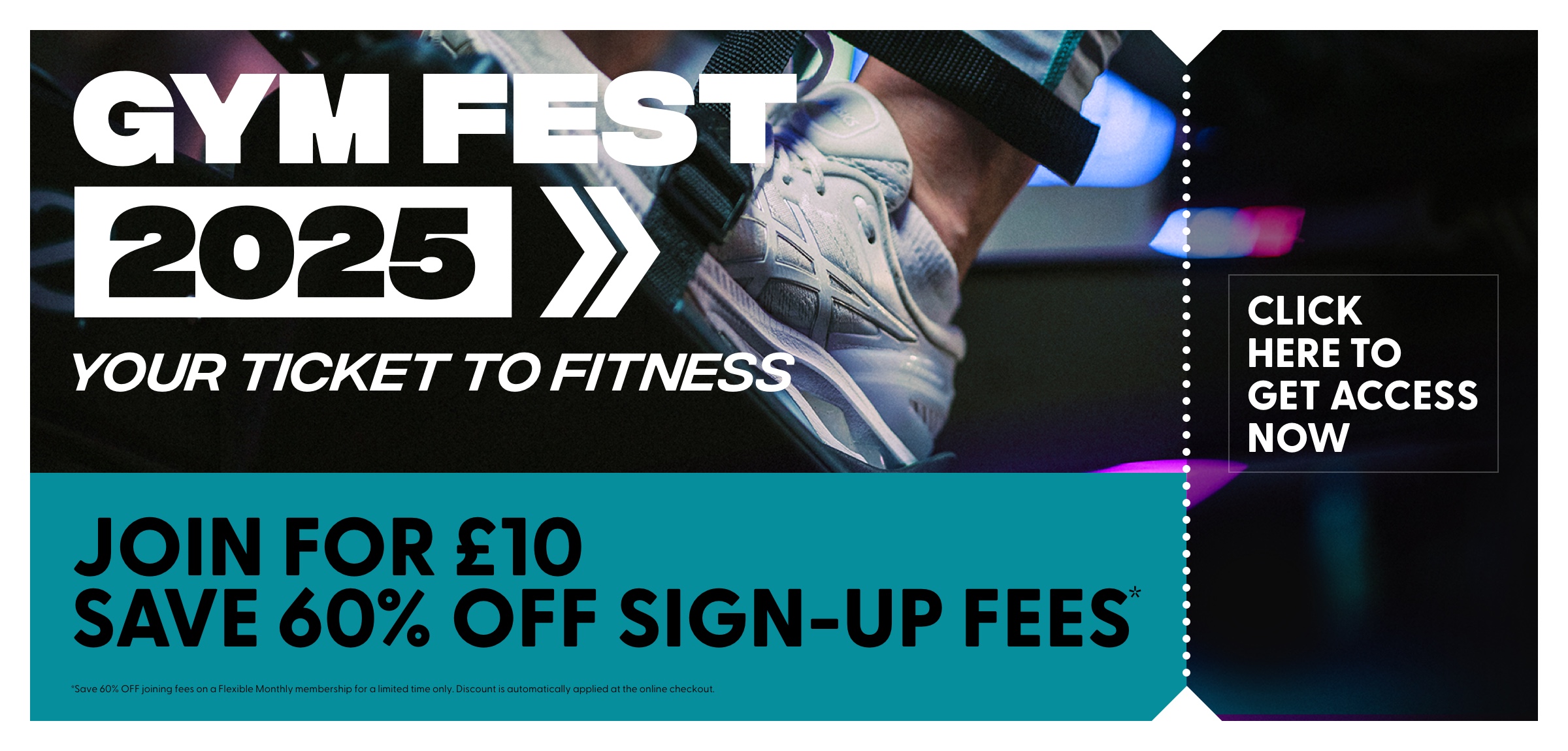 Gym Fest 2025 - Join Gym for £10 (Save 60% off sign-up fees)