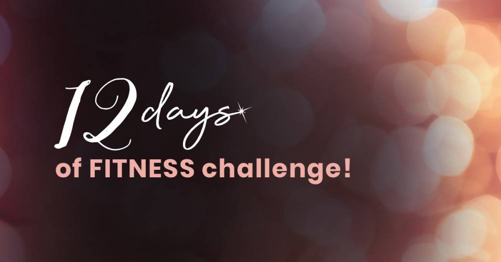 12 Days of Fitness Challenge